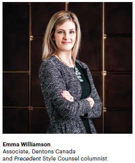 Emma Williamson, Associate, Dentons Canada and Precedent Style Counsel columnist