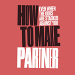 How to make partner