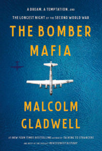 Cover image of the book "The Bomber Mafia" by Malcom Gladwell